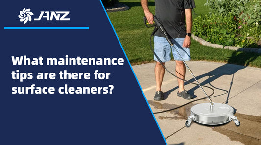 What maintenance tips are there for surface cleaners?