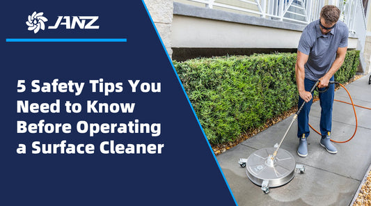 5 Safety Tips You Need to Know Before Operating a Surface Cleaner